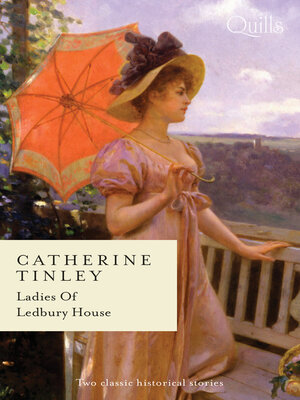cover image of Quills--Ladies of Ledbury House/Rags-To-Riches Wife/Captivating the Cynical Earl